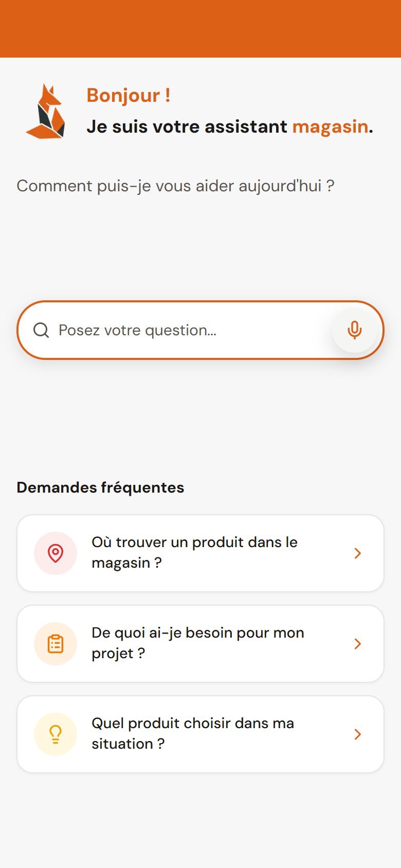 Écran d'accueil de l'assistant : « Comment puis-je vous aider aujourd'hui ? » et les demandes fréquentes